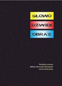 Słowo. Dźwięk. Obraz