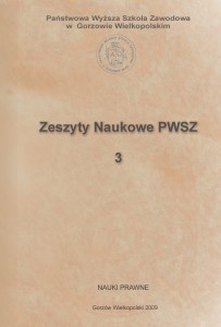 ZESZYTY NAUKOWE PWSZ 3. Seria: NAUKI PRAWNE Nr 1. Rafał Bucholski (red.)