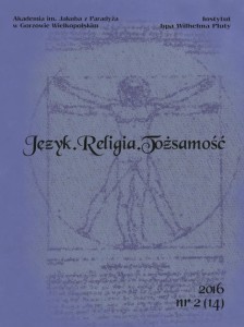 Język.Religia.Tożsamość; nr 2 (14); Grzegorz Cyran, Elżbieta Skorupska-Raczyńska (red.)