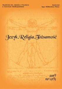 Język. Religia. Tożsamość, nr 1(19)/2019