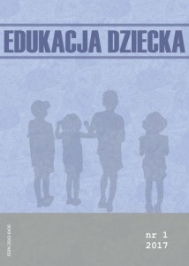 Edukacja dziecka, nr 1/2017; Beata A. Orłowska (red.)