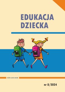 Edukacja Dziecka nr 8/2024; 104 str.; ISSN 2543-6406