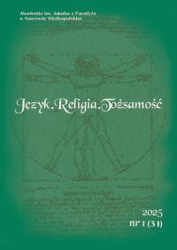 Język. Religia. Tożsamość; 1(31) 2025; ISSN 2083-8964; 542 str.